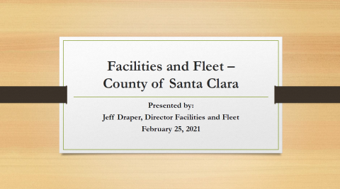 Facilities and Fleet - Presented by Jeff Draper Feb 25, 2021