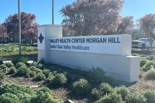 image of Valley Health Center Morgan Hill sign