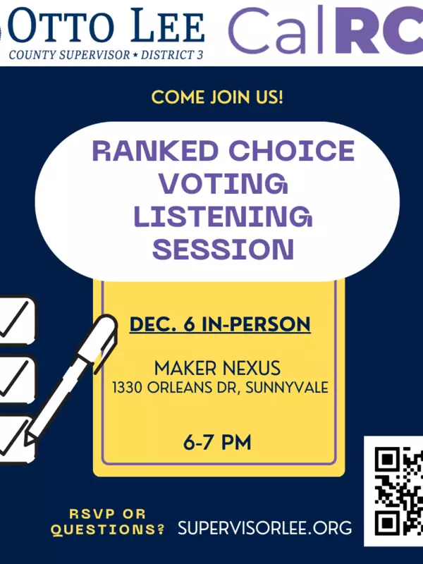 Ranked choice voting info session 1 flyer - Dec 6, 2023 in sunnyvale at maker nexus